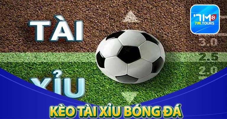 Kèo tài xỉu